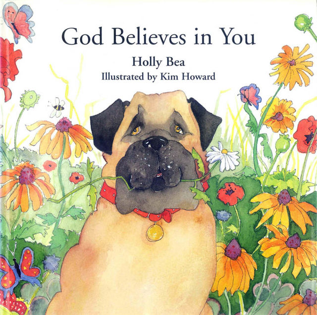 God Believes in You, Holly Bea