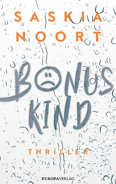 Bonuskind, Saskia Noort