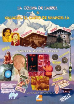 La Colina de Laurel y Kalagiya, el canto de Shangri-La, Olazabal Amaral Leonardo