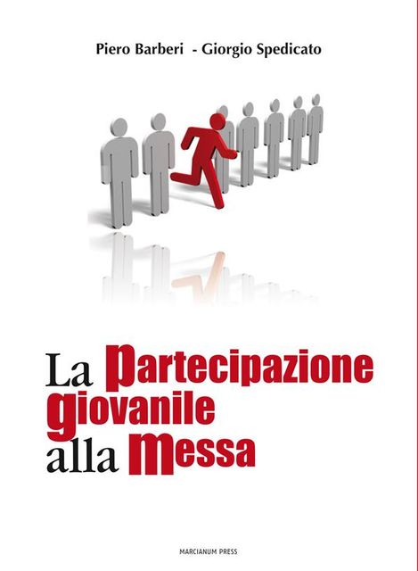 La partecipazione giovanile alla Messa, G.A.Spedicato, P.Barberi