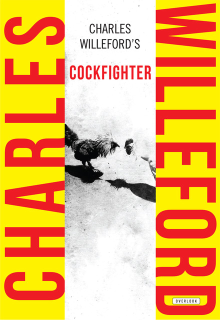 Cockfighter, Charles Willeford