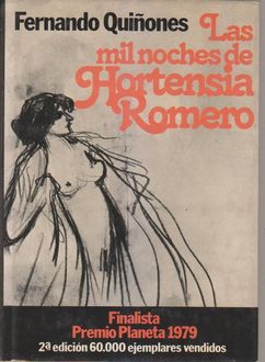 Las Mil Noches De Hortensia Romero, Fernando Quiñones