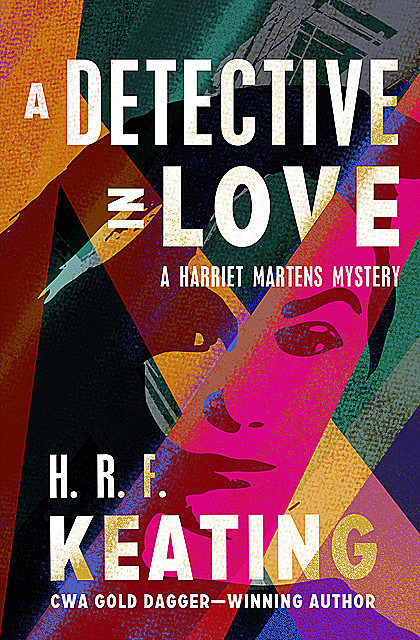 A Detective in Love, H.R.F.Keating