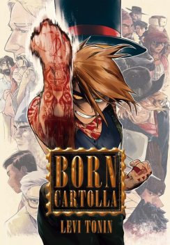 Born Cartolla, Levi Tonin
