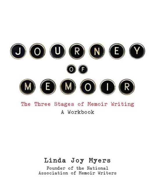 Journey of Memoir, Linda Joy Myers