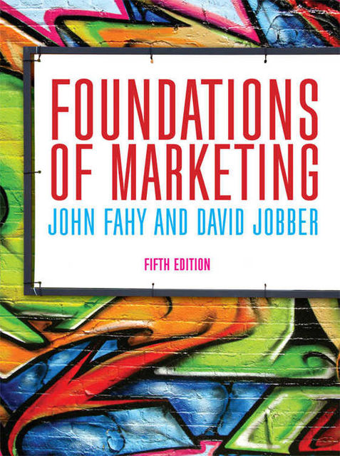 Foundations of Marketing, David Jobber, John Fahy