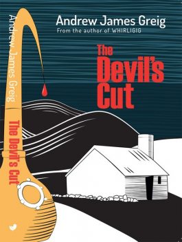 The Devil's Cut, Andrew Greig