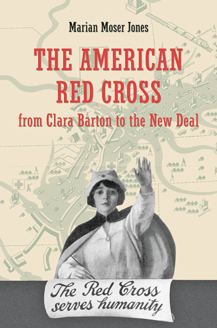 The American Red Cross, Marian Moser Jones