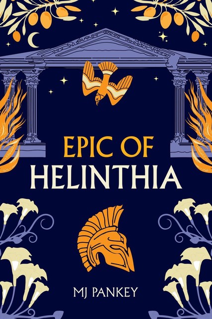 Epic of Helinthia, MJ Pankey