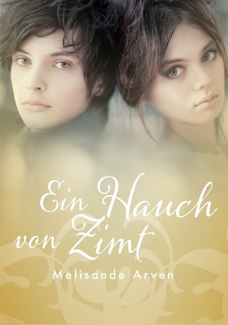 Ein Hauch von Zimt, Melisande Arven