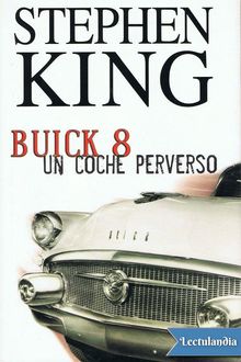 Buick 8: un coche perverso, Stephen King