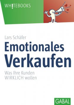 Emotionales Verkaufen, Lars Schäfer