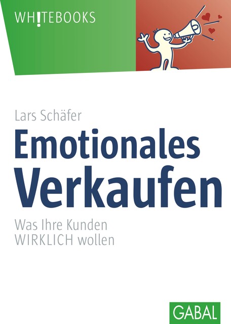 Emotionales Verkaufen, Lars Schäfer