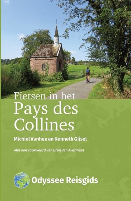 Fietsen in het Pays des Collines, Michiel Vanhee, Kenneth Gijsel