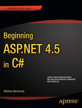 Beginning ASP.NET 4.5 in C#, Matthew MacDonald