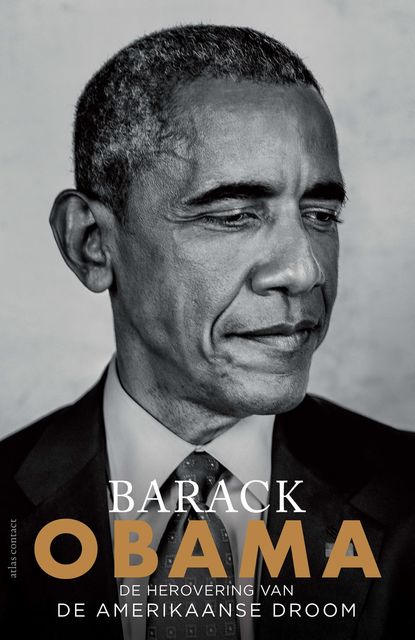 De herovering van de Amerikaanse droom, Barack Obama
