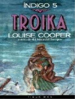 Troika, Louise Cooper
