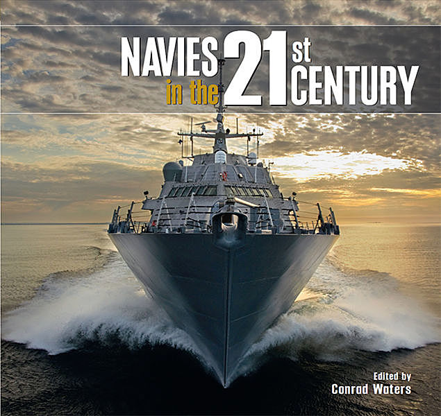 Navies in the 21st Century, Conrad Waters