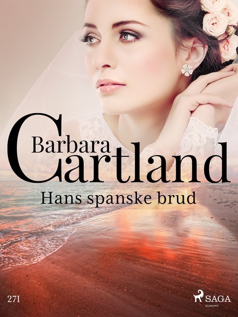 Hans spanske brud, Barbara Cartland