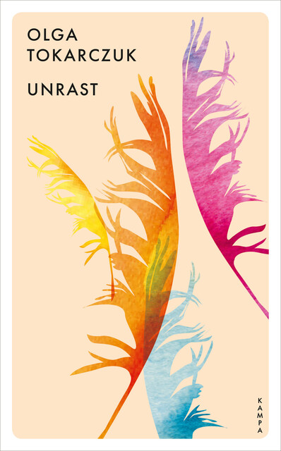 Unrast, Olga Tokarczuk