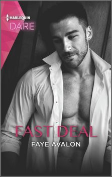 Fast Deal, Faye Avalon