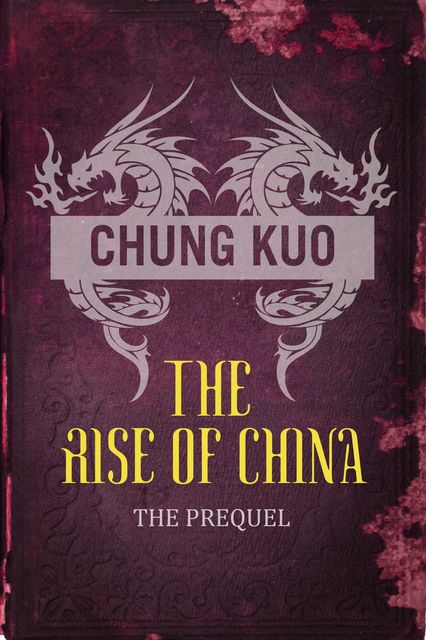 Chung Kuo: The Rise of China, David Wingrove