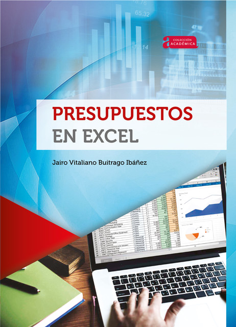 Presupuestos en Excel, Jairo Vitaliano Buitrago Ibáñez