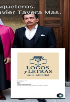 Los Tres Mosqueteros, Alejandro