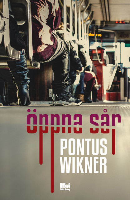 Öppna sår, Pontus Wikner