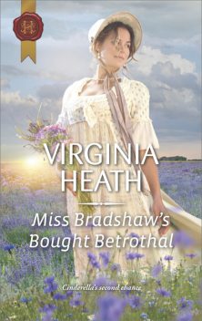 Miss Bradshaw's Bought Betrothal, Virginia Heath