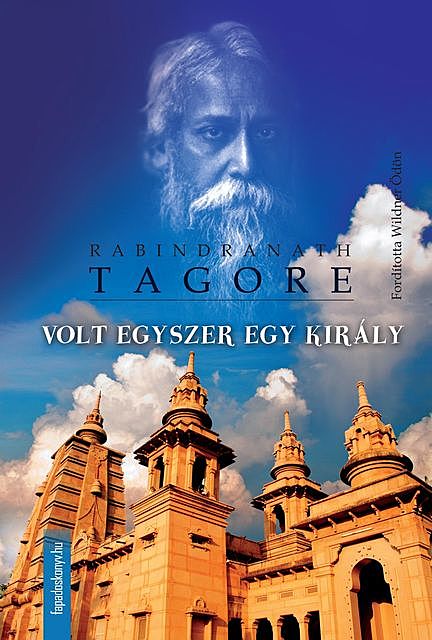 Volt egyszer egy király, Rabindranath Tagore