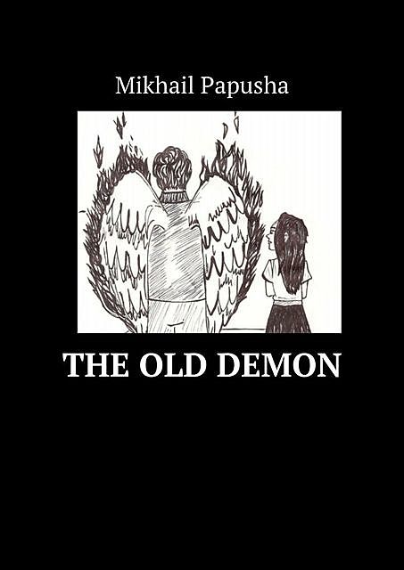 The old demon, Mikhail Papusha