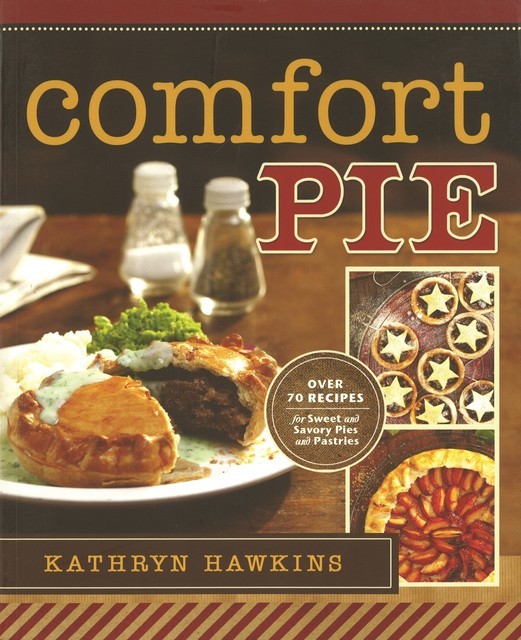Comfort Pie, Kathryn Hawkins