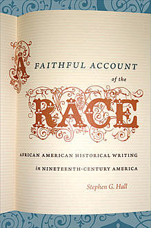 A Faithful Account of the Race, Stephen Hall