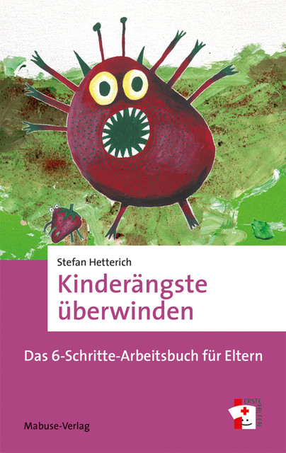 Kinderängste überwinden, Stefan Hetterich