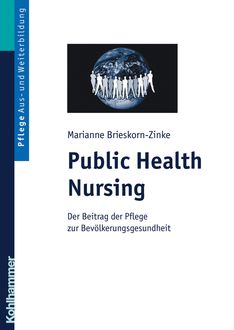 Public Health Nursing, Marianne Brieskorn-Zinke