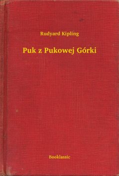 Puk z Pukowej Górki, Rudyard Kipling