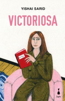 Victoriosa, Sarid Yishai