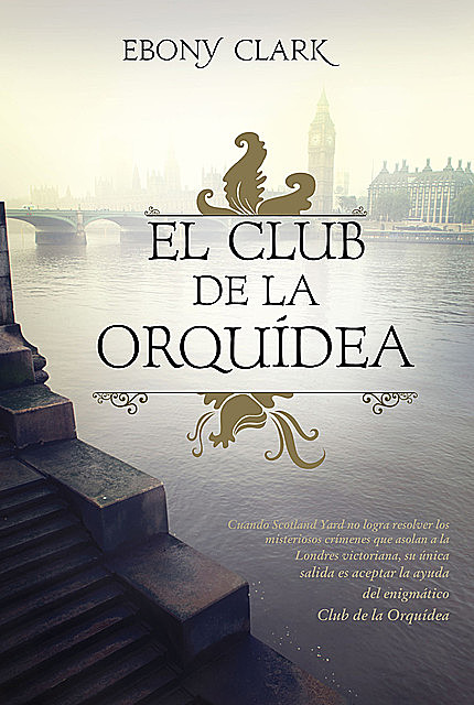El Club De La Orquídea, Ebony Clark