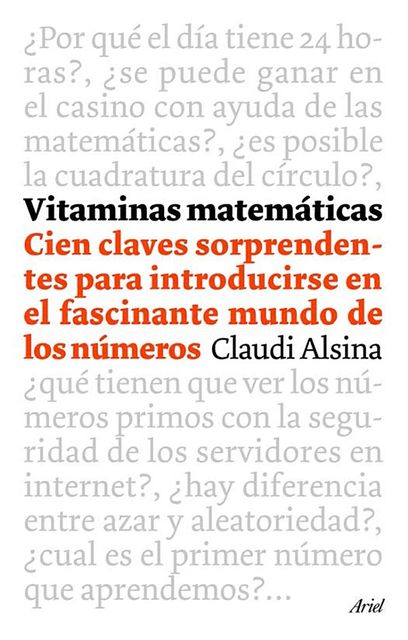 Vitaminas matemáticas, Claudi Alsina