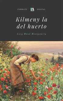 El Bosque Encantado, Lucy Maud Montgomery