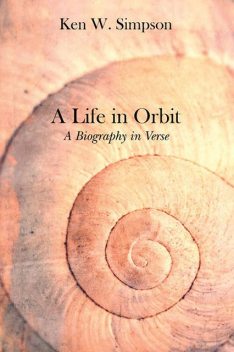 A Life in Orbit, Ken Simpson