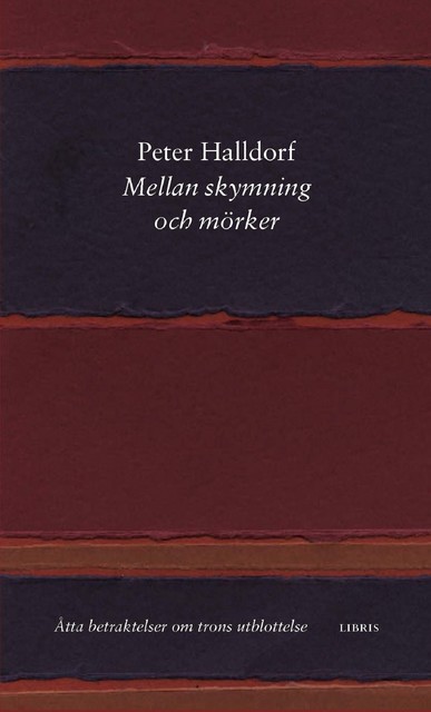 Mellan skymning och mörker, Peter Halldorf