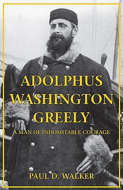 Adolphus Washington Greely, Paul Walker