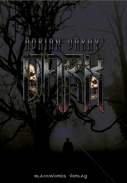 Dark, Adrian Daray