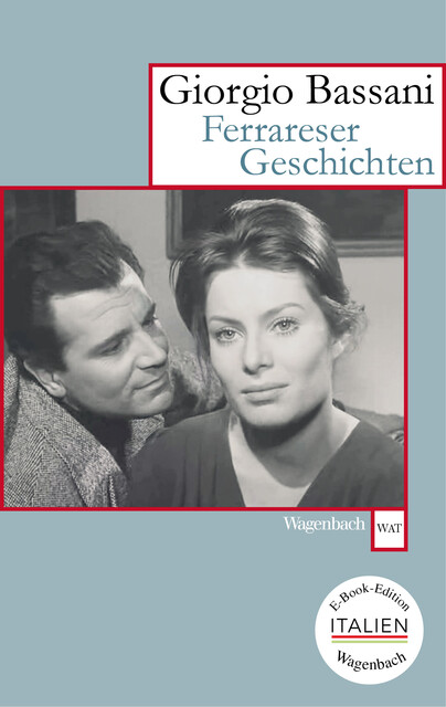 Ferrareser Geschichten, Giorgio Bassani