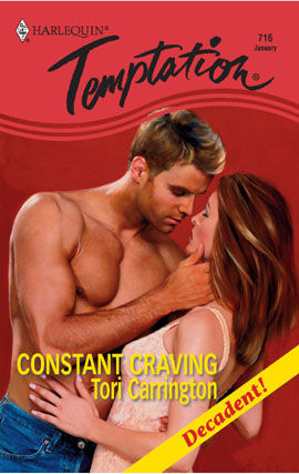 Constant Craving, Tori Carrington