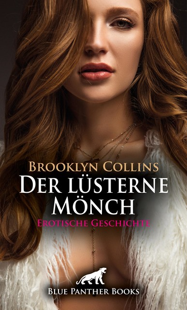 Der lüsterne Mönch | Erotische Geschichte, Brooklyn Collins