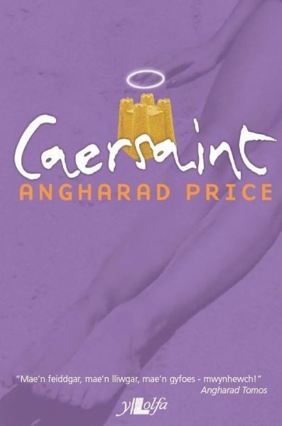 Caersaint, Angharad Price