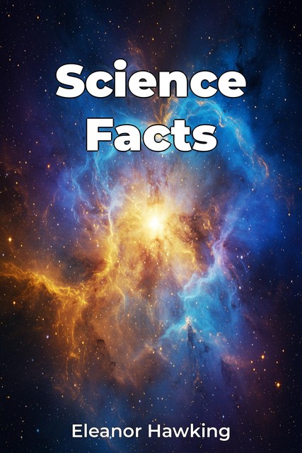 Science Facts, Eleanor Hawking